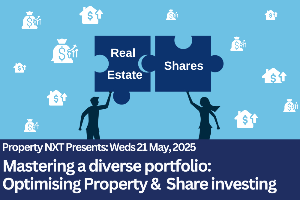 Property NXT Presents: Mastering a diverse portfolio: Property and Shares